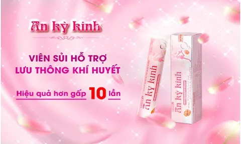 An Kỳ Kinh - Giải pháp hỗ trợ cải thiện rối loạn kinh nguyệt từ thiên nhiên